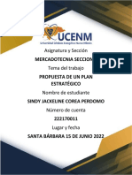 Mercadotecnia Seccion 1 Propuesta de Un Plan Estratégico Sindy Jackeline Corea Perdomo 222170011 Santa Bárbara 15 de Junio 2022