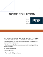 Noise Pollution: Name - Niketan Roll No - 6109 Class - 6th