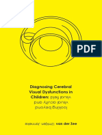 Thesis Diagnosing Cerebral Visual Dysfunctions in Children-Looking Beyond Visual Acuity and Visual Field