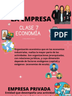 Clase 7, Económia