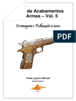 Curso Acabamentos Armas Vol 5 Cromagem Folheação Ouro