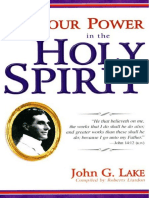 The Power in The Holy Spirit - John G Lake & Roberts Liardon