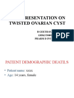 Case Presentation On Twisted Ovarian Cyst: B Geethavani 13DK1T0002 Pharm D Intern
