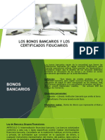 Los Bonos Bancarios y Los Certificados Fiduciarios