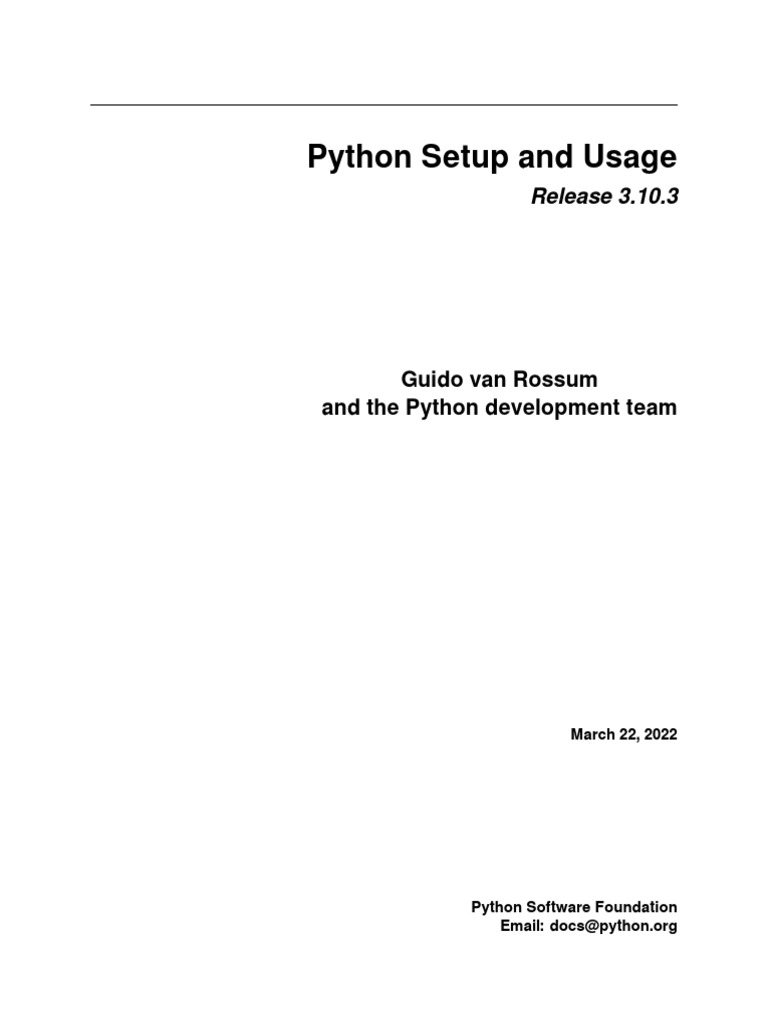 Python Setup and Usage: Guido Van Rossum and The Python Development ...