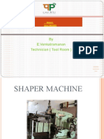 By E.Venkatramanan Technician (Tool Room) : Shaper Machines