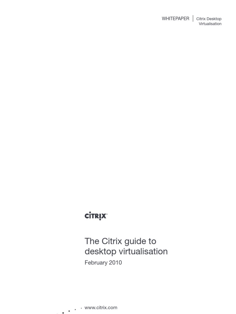 Citrix Guide To Desktop Virtual Is at Ion | PDF | Desktop ...