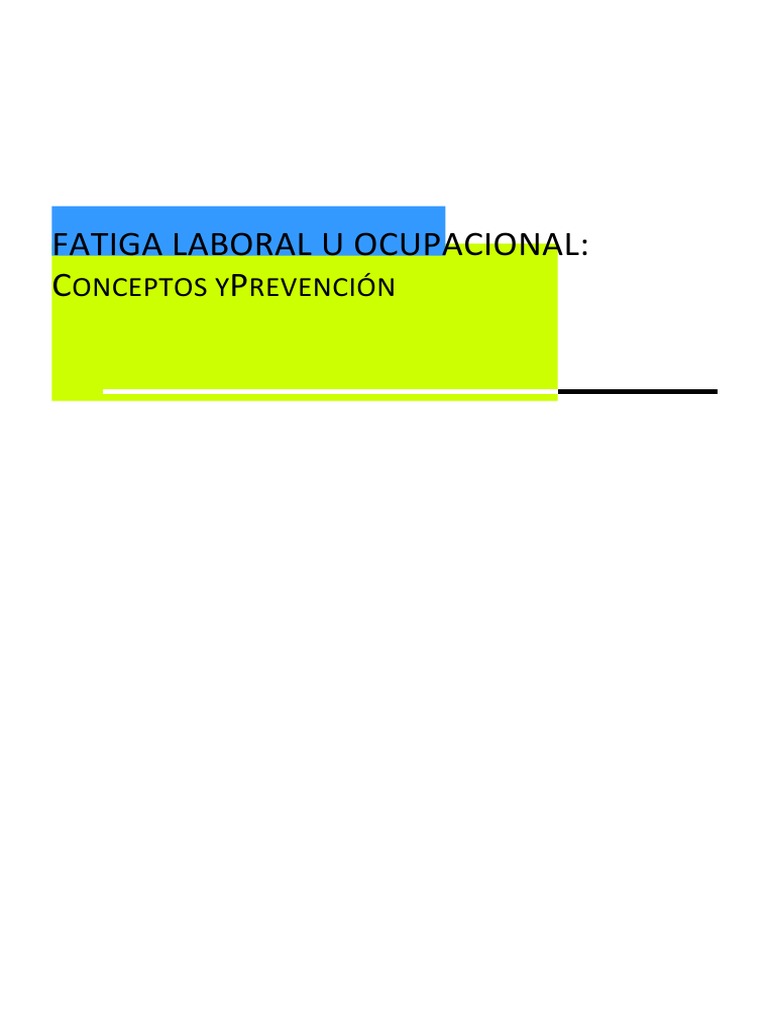 Prevención de la Fatiga Laboral | PDF | Estrés (biología) | Factores ...