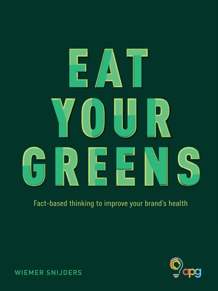 Wiemer Snijders - Eat Your Greens-Troubador Publishing LTD (2018) | PDF |  Brand | Consumer Behaviour