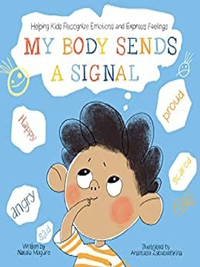 My Body Sends A Signal Helping Kids Recognize Emotions and Express