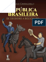 Republica Brasileira_ de Deodoro a Bolsona - Paulo Ghiraldelli