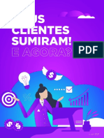 Meus clientes sumiram! O que fazer agora