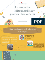 La Educación Multilingue, Politica y Practica