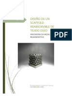 Diseño de Un Scaffold Reabsorvible de Tejido Oseo