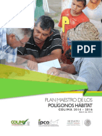 Plan Maestro Polígonos Hábitat Colima 2014-2016