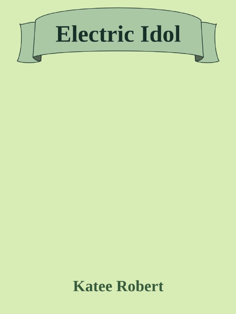 Electric Idol (Katee Robert) PDF Afrodita Hera