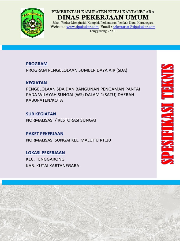 Pengawasan teknis di lokasi proyek normalisasi sungai