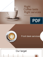 Right Coffee taste Right services