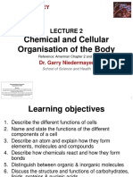 Chemical and Cellular Organisation of The Body: Dr. Garry Niedermayer