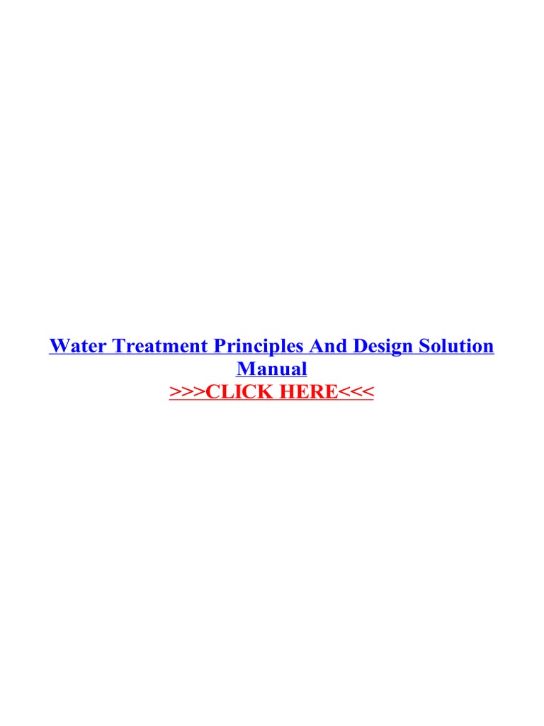 Water Treatment Principles and Design Solution Manual PDF Water