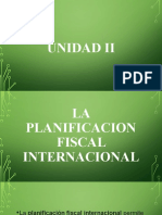 UNIDAD II Planificacion Fiscal Internacional