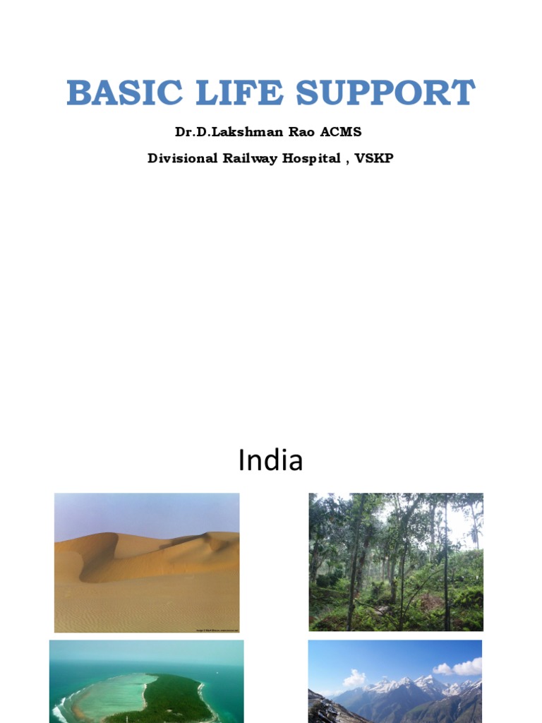 Basic Life Support Dr.D.Lakshman Rao ACMS Divisional Railway Hospital, VSKP PDF