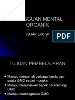 Gangguan Mental Organik: Fajar Eko W