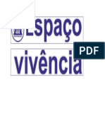 Espaço vivência