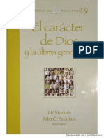 El Carácter de Dios y La Última Generación