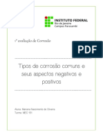 1° Avaliação Corrosão - Tipos de Corrosão Comuns e Seus Aspectos Negativos e Positivos