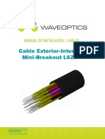 MANUAL DE INSTALACIÓN CABLES. Cable Exterior-Interior Mini-Breakout LSZH