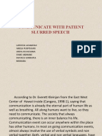 Communicate With Patient Slurred Speech