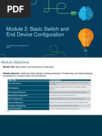 Module 2: Basic Switch and End Device Configuration: Introductions To Networks v7.0 (ITN)