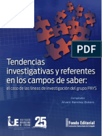 Construcción Del Estado Del Arte y Las Tendencias Investigativas de Las Líneas de Investigación A Partir de La Noción de Campos