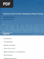 Subversion Best Practices: Merging and Merge Tracking: Collabnet Webinar March 18, 2010