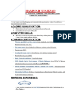 Muhammad Shahzad: Objective: Acadmic Qualification: Computer Skills: Courses Certification