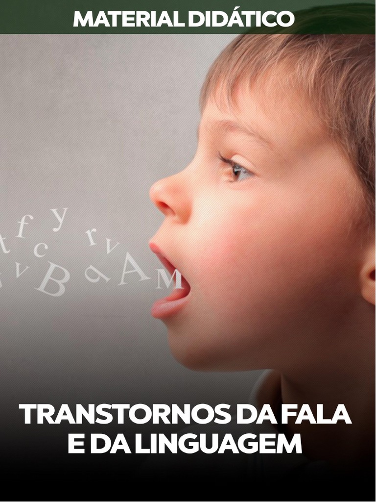 Transtornos Da Fala e Da Linguagem | PDF | Gaguejo | Aprendizado