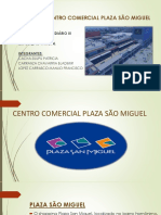 Centro Comercial Plaza São Miguel - Portugues