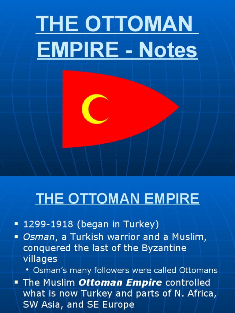 The Ottoman EMPIRE - Notes | Download Free PDF | Ottoman Empire ...