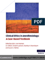 (Cambridge Medicine) Gail A. Van Norman Et Al. (Eds.) - Clinical Ethics in Anesthesiology - A Case-Based Textbook-Cambridge University Press (2010)