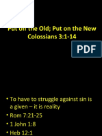 Put Off The Old Put On The New Colossians 3:1-14