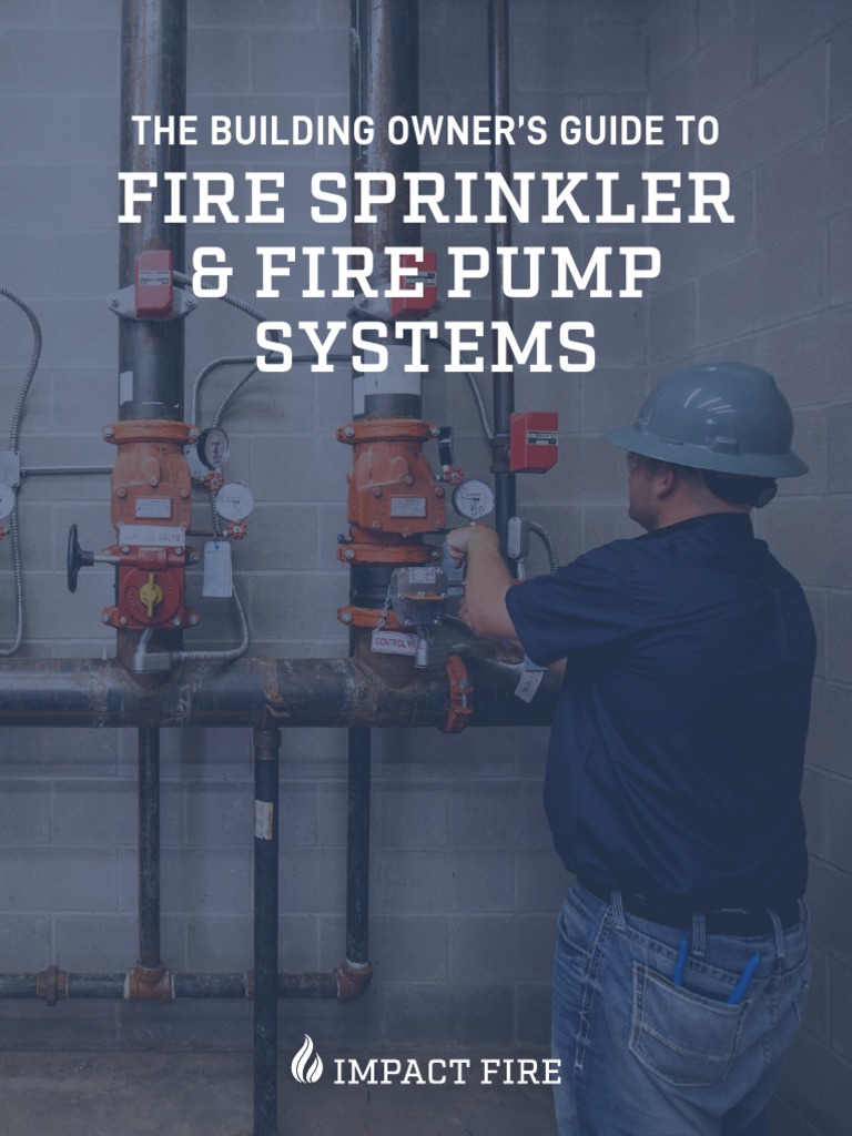 The Building Owners Guide To Fire Sprinkler and Fire Pump Systems | PDF ...