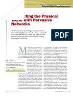 Connecting The Physical World With Pervasive Networks: Reaching For Weiser'S Vision
