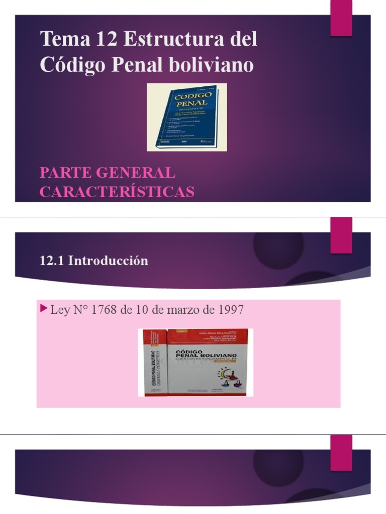 Tema 12 Estructura del Código Penal boliviano | PDF | Derecho penal