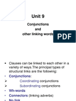 Unit 9: Conjunctions and Other Linking Words