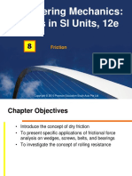 Engineering Mechanics: Statics in SI Units, 12e: Friction