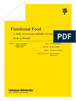 Functional Food: - A Study of Consumer Attitudes Towards Functional Foods in Sweden