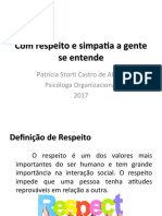 Com Respeito e Simpatia A Gente Se Entende