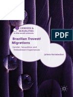 Brazilian Travesti Migrations: Gender, Sexualities and Embodiment Experiences