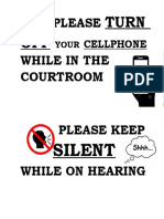 Please While in The Courtroom: Turn OFF